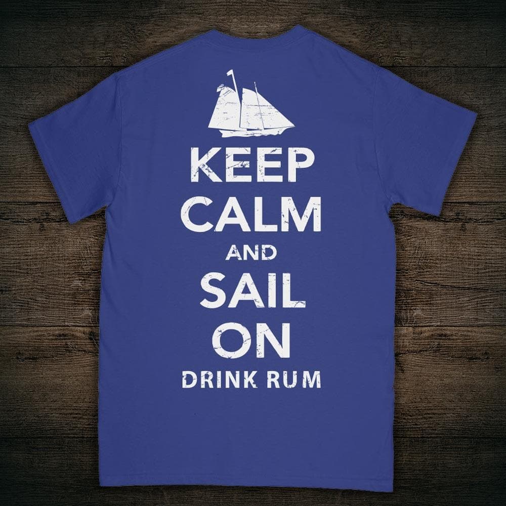 Keep Calm And Sail On T-Shirt